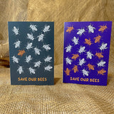 Bee card - Save Our Bees - We're a Buzzie Lot!